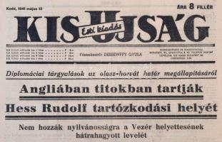 1941. május 13.  A Kis Újság Esti Kiadása, a címlapon érdekes szalagcímekkel