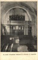 Arad, Református templom 30 változatú új orgonája, belső / Calvinist church, interior, pipe organ (EK)