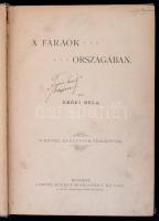 Erődi Béla: A fáraók országában. Bp., é.n. (1897), Lampel R. (Wodianer F. és Fiai),1 t.+ 4+229+3 p. ...