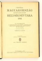 Vitéz Várady Károly(szerk.): Csonka-Magyarország közigazgatási helységnévtára 1941. Az anyaországot,...