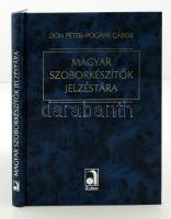 Don Péter-Pogány Gábor: Magyar szoborkészítők jelzéstára. Bp., 2003, Auktor Könyvkiadó. Kiadói műbőr kötés, jó állapotban.