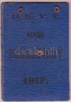 1917 Havi bérletjegy, Budapesti Közúti Vaspálya Társaság, egy bélyeggel, fotóval, kissé viseltes vászon kötésben.