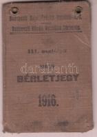 1916 Havi bérletjegy, Budapesti Helyi Érdekű Vasutak Rt.-Budapesti Közúti Vasútpálya Társaság, négy bélyeggel, pecséttel, fotóval, kissé viseltes vászon kötésben.