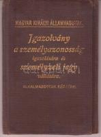 1912-1916 Igazolvány a személyazonosság igazolására és személyzeti jegy váltására alkalmazottak részére, MÁV, fényképpel, pecséttel, aláírásokkal, kissé foltos vászon kötésben, valamint benne a Vasutas Szövetség igazolójegyével.
