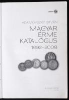 Adamovszky István: Magyar Érme Katalógus 1892-2008. Budapest Adamo, 2008. I. kiadás
