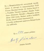 Csokonai Vitéz Mihály: Dorottya. [Bp.], 1943, Hungária ny. (Hungária könyvek 10.). Számozott, névre ...