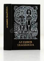 Az ember tragédiája. Részletek Madách Imre drámájából. Bp., 1975, Képzőművészeti Alap Kiadóvállalata. Minikönyv, műbőr kötésben, jó állapotban.