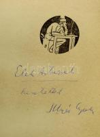 Illyés Gyula: Csizma az asztalon. [Bp.], é. n., Nyugat. A szerző által Elek Artúr (1876-1944) írónak...