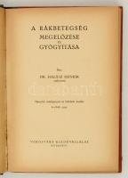 Halász Henrik: Rákbetegség megelőzése és gyógyítása. 2. átdolg. és bőv. kiadás.
Bp. (é.n.) Vörösvár...