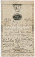 1800. 25G "Wiener Stadt Banko-Zettel (Bécsi Városi Bankócédula)" vízjeles papíron, szárazpecséttel, kézi sorszámmal (~87x143mm) T:III R! Adamo G34