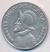 Panama 1947. 1/2B Ag "Vasco Nunez de Balboa" T:2-
Panama 1947. 1/2 Balboa Ag "Vasco ...