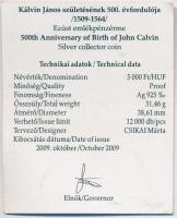 2009. 5000Ft Ag "Kálvin János" tanúsítvánnyal T:PP