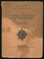 Gróf Berényi János: Az ötvösség története Magyarországon. Csányi Károly előszavával. Bp., 1930, Magyar Nemesi Családok Országos Egyesülete, 63 p. Kiadói foltos papírkötésben, kissé sérült gerinccel.