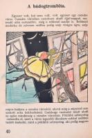 B. Molnár Mária: Kidi kádi falova. D. Róna Emy rajzaival. Bp., 1934, Dante. Kiadói félvászon kötés, ...