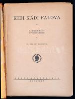 B. Molnár Mária: Kidi kádi falova. D. Róna Emy rajzaival. Bp., 1934, Dante. Kiadói félvászon kötés, ...