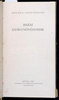 Dr. Kolos Ede-Kolosné Pethes Edit: Hazai gyógynövényeink. Bp., 1955, Művelt Nép. Átkötött félvászon ...