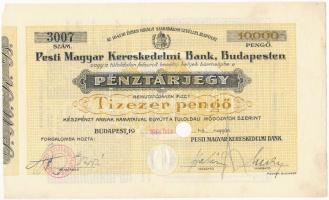 1944. Pesti Magyar Kereskedelmi Bank pénztárjegye 10.000P-ről, szárazpecséttel, lyukasztással érvénytelenítve T:II