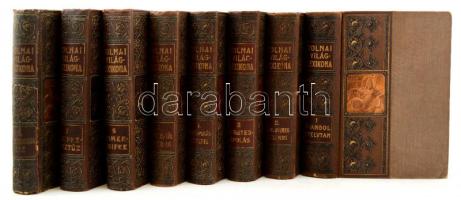 Tolnai Világlexikona I.-VIII. kötetek Ismeretek tára. Az általános tudás és műletség könyve. A-E-ig. Bp., 1912-1919, Magyar Kereskedelmi Közlöny Hírlap- és Könyvkiadó Vállalat. Kiadói díszes aranyozott félbőr kötésben, fém dombor betéttel, kissé kopottas borítókkal, a VIII. kötet gerincén kisebb sérüléssel, de alapvetően jó állapotban, szövegközti és egészoldalas fekete-fehér képekkel, térképekkel, valamint egészoldalas színes képekkel, térképekkel.