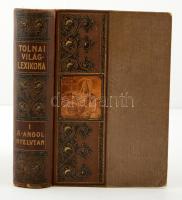Tolnai Világlexikona I.-VIII. kötetek Ismeretek tára. Az általános tudás és műletség könyve. A-E-ig....