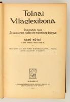 Tolnai Világlexikona I.-VIII. kötetek Ismeretek tára. Az általános tudás és műletség könyve. A-E-ig....