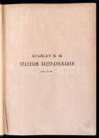 H. M. Stanley: Utazásom Közép-Afrikában I-II. Egybekötve. [Bp.], é.n, Khór és Wein ny. [Révai ], 551...