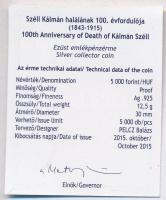 2015. 5000Ft Ag "Széll Kálmán" tanúsítvánnyal T:PP