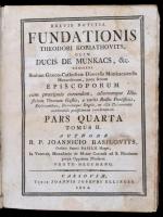 R. P. Joannicio Basilovits: Brevis Notitia Fundationis Theodori Koriathovits, olim Ducis De Munkacs, &c. Exhibens Statum Graeco-Cartholicae Dioecesis Munkacsiensis Hierarchicum, juxta seriem Episcoporum...Tomus II. Pars Quarta, Pars Quinta, Pars Sextae. Kassa, 1805, Joannis Josephi Ellinger. Korabeli félbőr kötés, rossz állapotban, a borítója kopottas, a hátsó kötéstábla sérült, hiányos, a hátsó védőlap sérült hiányos, az utolsó pár lap kissé sérült, foltos.