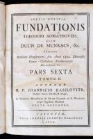 R. P. Joannicio Basilovits: Brevis Notitia Fundationis Theodori Koriathovits, olim Ducis De Munkacs,...