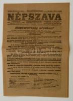 1919 Népszava. XLVII évfolyam, 133. szám, 1919. augusztus 2. szám. Benne a kor híreivel, a Peidl Gyula (1873-1943) kormányának (1919. augusztus 1.-6.) megalakulásával.