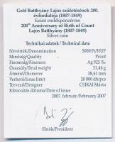 2007. 5000Ft Ag "Batthyány Lajos" tanúsítvánnyal T:PP