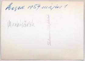1959 Szeged, május 1-jei felvonulás, munkásőrök, Liebmann Béla felvétele, hátulján feliratozva, pecs...