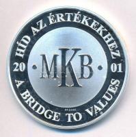 2001. "MKB / Az első magyar hídpénz 1849" Ag emlékérem dísztokban (31,11g/0.999/42,5mm) T:...