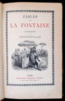 Fables de La Fontaine Illustrations par Grandville. Paris, é.n., Libraire Garnier Féres. Kiadói aranyozott, bordázott gerincű félbőr kötés, kissé sérült, kopottas gerinccel, kopottas borítóval. gazdag szövegközti és a fejezetek eljén egészoldalas illusztrációkkal, felül aranyozott lapélekkel, ex-libris-szel, francia nyelven. / Half-leather binding, the spince is little bit damaged, the cover is little bit worn, in french language.