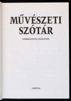 Művészeti szótár. Szerk.: Végh János. Bp.,1997, Corvina. Kiadói műbőr kötés, kiadói papírborítóban. ...
