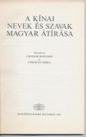 A kínai nevek és szavak magyar átírása. Összeállította Csongor Barnabás és Ferenczy Mária.  Bp., 199...