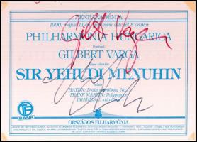 1990 Yehudi Menuhin (1916-1999) hegedűművész, karmester és Gilbert Varga (1952- ) karmester aláírása koncertmeghívón /  1990 Signatures of Yehudi Menuhin (1916-1999) violinist, conductor and Gilbert Varga (1952- ) conductor on concert invitation