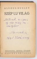 Aldous Huxley: Szép új világ. Fordította Szinnai Tivadar. Jó könyvek sorozat. Bp., é.n, Pantheon. El...