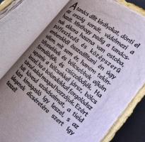 István király intelmei fiához Imre herceghez írott elmélkedései. Vincze Lajos papírkészítő mester ké...