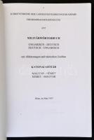Militärwörterbuch. Katonai szótár. Magyar-német, német-magyar. Wien, 1997, Landesverteidingungsakade...