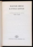 Tóth Lajos (szerk.): Orosz-magyar, magyar-orosz katonai szótár. Bp., 1976-1977, Akadémiai Kiadó. Kia...