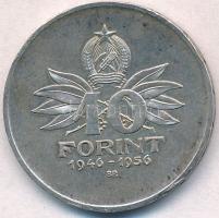 1956. 10Ft Ag Tízéves a forint T:2 ph., kis patina Adamo EM4