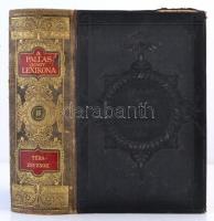 A Pallas Nagy Lexikona Az összes ismeretek enciklopédiája. 1-18. kötetek. Budapest, 1893-1900. Palla...