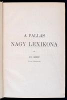 A Pallas Nagy Lexikona Az összes ismeretek enciklopédiája. 1-18. kötetek. Budapest, 1893-1900. Palla...