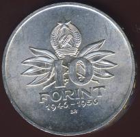 1956. 10Ft Ag "10 éves a Ft" T:2+ parányi ph.