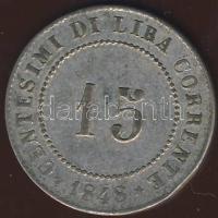 Olasz Államok/Velence osztrák megszállás-forradalom 1848ZV 15c Ag T:2-