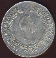 Ausztria/magyar verdejel 1825E 20Kr Ag II.Ferenc T:2/3+ juszt