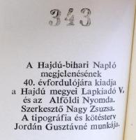 Negyven esztendő. A Hajdú-bihari Napló megjelenésének 40. évfordulójára. Szerk.: Nagy Zsuzsa. Debrec...