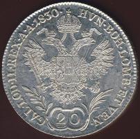Ausztria/magyar verdejel 1830E 20Kr Ag I.Ferdinánd T:2+/3+
