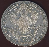 Ausztria/magyar verdejel 1814G 20Kr Ag II.Ferenc T:2+/3+