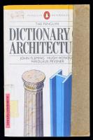 Fleming, John - Honour, Hugh - Pevsner, Nikolaus: The Penguin Dictionary of Architecture. London, 1980, Penguin Books. Kicsit kopott papírkötésben, jó állapotban.